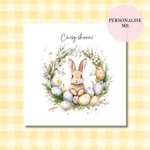 Cairt na Càisge pearsanta | Carte de Pâques gaélique personnalisée | Conception mignonne de guirlande de fleurs de lapin | Conception d'oeufs de Pâques | Conception à l'aquarelle