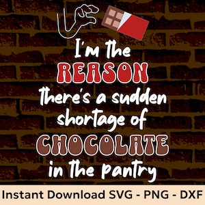 Chocolate Lovers Svg. Chocolate SVG. World Chocolate Day. Chocolate Lovers Png. Chocolate Sublimation. Funny Chocolate Quotes Svg.