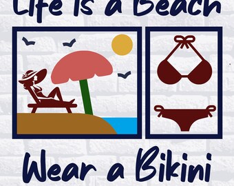 人生はビーチビキニSVG、サマーカットファイル（デジタルダウンロード）