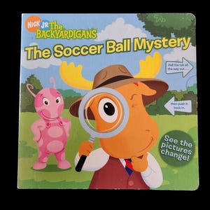 Nick Jr The Backyardigans: The Soccer Ball Mystery Hardcover Children's Book