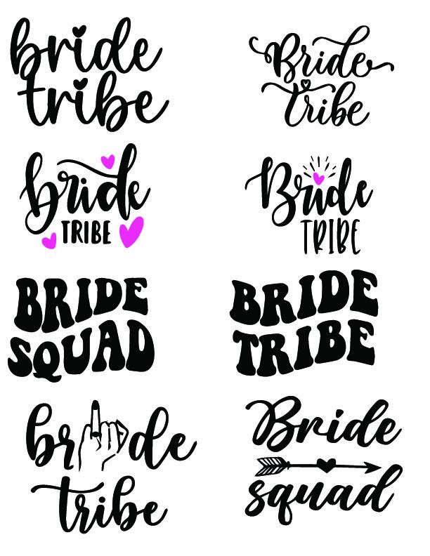 Bride Tribe Bride Squad SVG  PNG Digital Instant Downloads Cricut Silhouette Designs