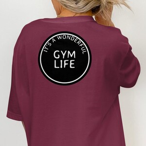 Wonderful Gym Life T-Shirt, Fitness Tee, Women&#39;s Workout Shirt, Gym Shirt With Saying, Motivational Gym Tee, Gift for Gym Lovers