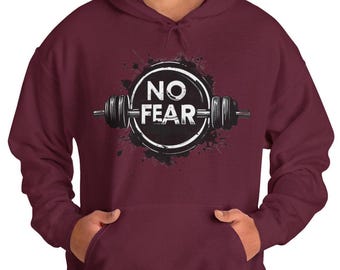 No Fear Gym Hoodie, Motivational Pullover, Fitness Apparel, Unisex Sweatshirt, Gift For Gym Lovers, Gym Hoodie With Saying, Self-Improvement