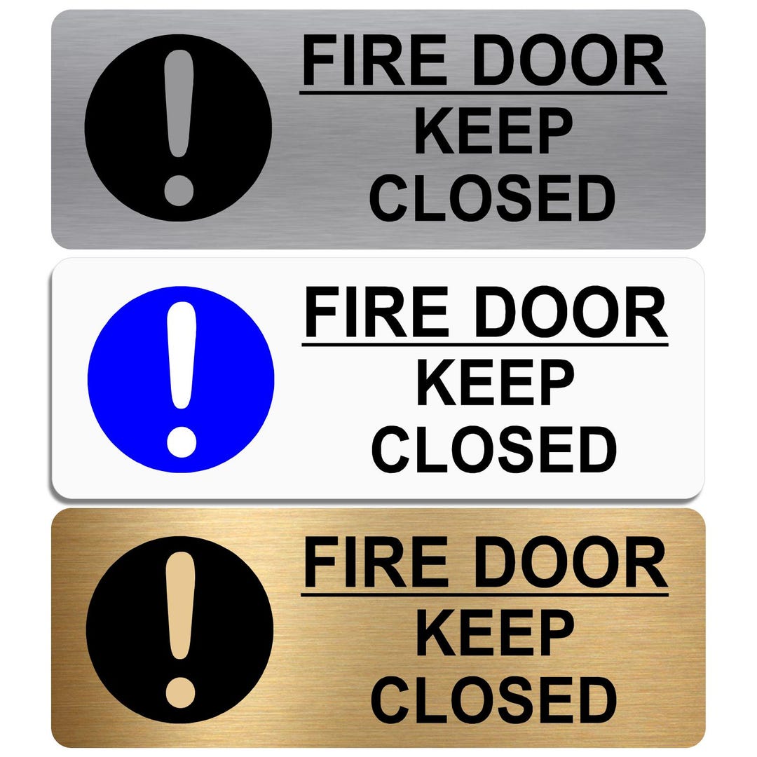 Metal Fire Door Keep Closed Sign, Aluminum Safety Notice - Etsy UK