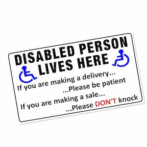 Disabled Person Lives Here Sticker, Wheelchair Symbol, Delivery Notice