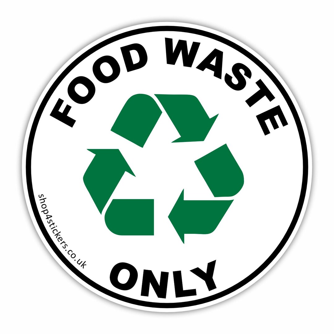 1 X Sticker Food Waste Only Recycle Eco-friendly Kitchen Recycling Bin ...