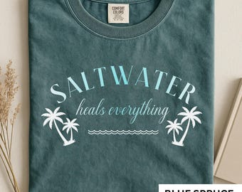 Saltwater Heals Everything T-Shirt | Comfort Colors Beach Surf Tee | Coastal Vibes Shirt | Ocean Lover Gift | Beach Retro Vintage