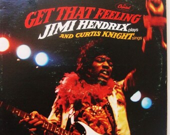 GET THAT FEELING Jimi Hendrix Curtis Knight Ex/Vg 1967 Vintage Vinyl Lp Stereo Capitol Rock R & B Early Hendrix - For the Budget Collector