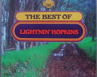 LIGHTNIN' HOPKINS The Best of…Vintage Vinyl Everest Records Stereo S-2056 Blues Country 1973 Tradition Singer Songwriter Guitarist Pianist