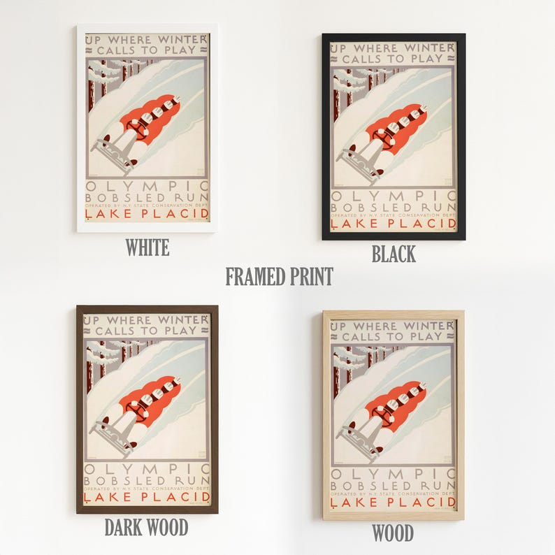 May include: Framed print featuring a vintage Olympic bobsled run poster. The poster has a red and white bobsled racing down a snowy track. Text includes "Up Where Winter Calls to Play" and "Lake Placid."