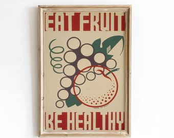Eat Fruit Be Healthy WPA Poster Print, Vintage Nutrition Wall Art, Retro 1930s Public Health Illustration, Historic Food Awareness Decor