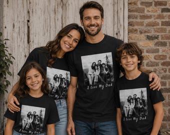 Custom Family Picture Tee, Dad Photo Shirt, Personalized special occasion gift