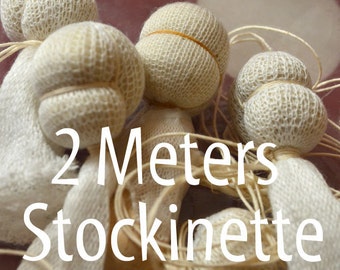 Stockinette 2 meter of Gauze, Waldorf doll making Inner-head tubing