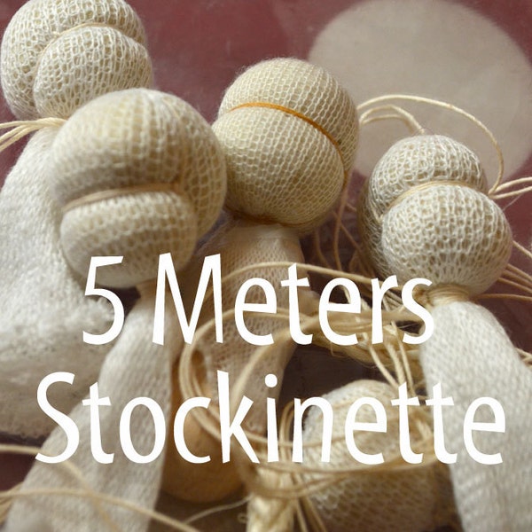 Stockinette 5 meter of Gauze, Waldorf doll making Inner-head tubing