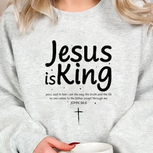 Jesus is King Hoodie, Jesus Hoodie, Jesus Sweatshirt, Jesus Clothes, Unisex Gift, Christian Apparel, Christian Merch, Christian Streetwear