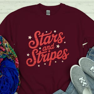Stars and Stripes Sweatshirt, 4th of July Sweatshirt, Stars and Stripes Crewneck, Memorial Day Sweatshirt, American Flag Sweatshirt