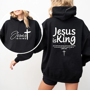 Jesus is King Hoodie, Jesus Hoodie, Jesus Sweatshirt, Jesus Clothes, Unisex Gift, Christian Apparel, Christian Merch, Christian Streetwear