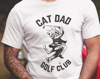 Cat Dad Golf Club Shirt, Cat Dad, Gifts for Dad, Cat Dad Shirt, Golf Gifts for Men, Funny Golf Gifts, Golf Shirt, Cat Dad Shirt, Fathers Day