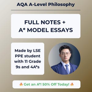 May include: An advertisement for AQA A-Level Philosophy notes and model essays. The text includes "FULL NOTES + A* MODEL ESSAYS" and "Made by LSE PPE student with 11 Grade 9s and 4A*s." A man in a suit is in a circular photo. The text "Get an A*! 50% Off Today!" is also included.