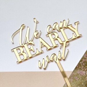 We Can Bearly Wait Cake Topper Teddy Baby Shower Gender Reveal Decor ...