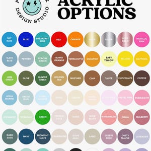 May include: A chart of acrylic paint color options with names like Sky Blue, Terracotta, and Lavender. The chart is organized in rows and columns with each color represented by a circle.