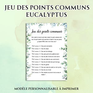 Peut inclure: Carte de jeu de mariage imprimable, intitulée "Jeu des Points Communs Eucalyptus". Elle présente un cadre floral et une liste de questions pour les invités. Le texte "Modèle Personnalisable à Imprimer" est en bas.