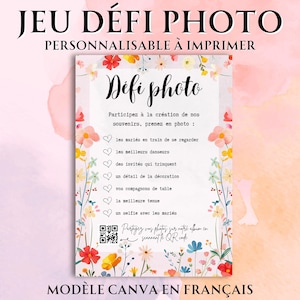Jeu défi photo à imprimer, animation de mariage, fête ou anniversaire,  modèle Canva en français personnalisable qr code, fleurs champêtre