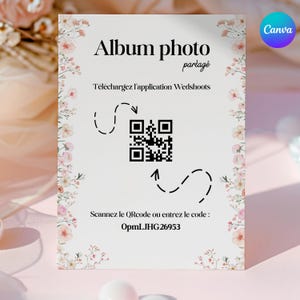 May include: A white card with the text "Album photo partagé" and "Téléchargez l'application Wedshoots". It features a QR code and the code "OpmLJHG26953". The card is decorated with floral elements and the Canva logo.
