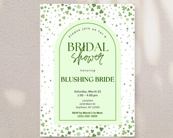 Könnte beinhalten: Ein weißer Hintergrund mit einem grünen Kleeblatt-Konfetti-Muster und einem hellgrünen Torbogen. Der Text lautet "Bitte schließen Sie sich uns zu einem Bridal Shower zu Ehren von Blushing Bride an. Samstag, 22. März, 13:00-16:00 Uhr. Ort: 1234 Main St. Anytown, NY 12345. RSVP bis zum 1. März an Mama (111) 222-3333"