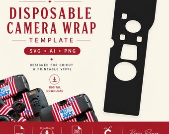 Disposable Camera Wrap SVG for Cricut | Camera Template | Svg, Png & AI Digital Download