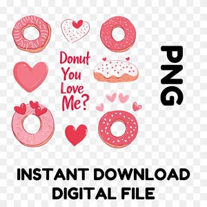 Donut You Love Me? Valentine&#39;s Day Digital Clipart - Cute Donut and Heart PNG Design , Valentines Clip Art