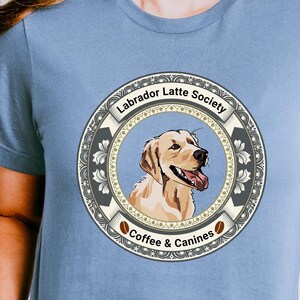 Labrador Coffee T-Shirt, Dog Mom Gift Tee, Bella Canvas Canine & Java Shirt