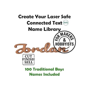 100 Traditional Boys Names SVG Bundle – Connected Text – Laser Ready Digital Files