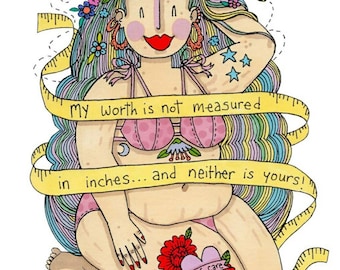 My Worth Is Not Measured In Inches, A4 Print