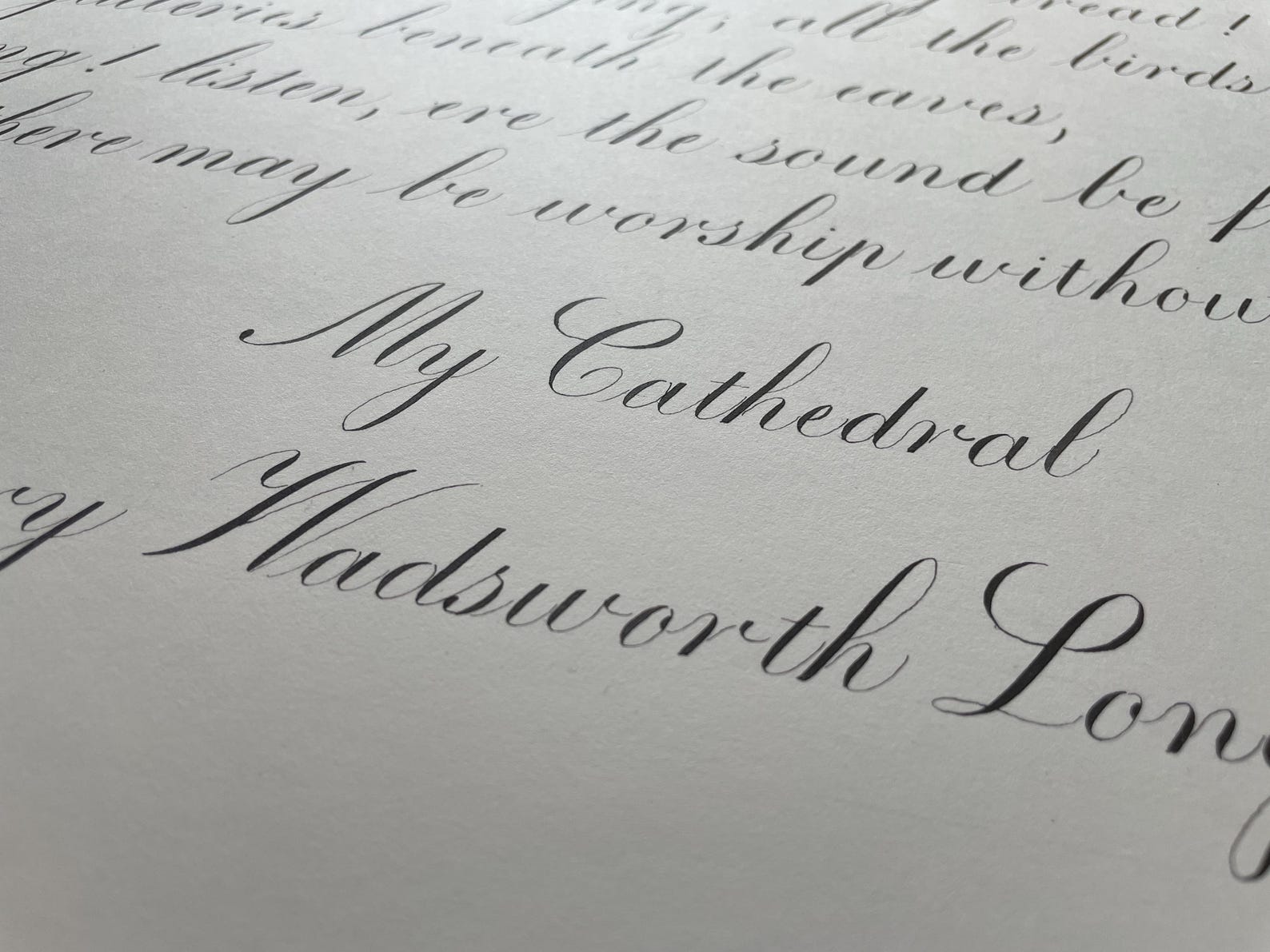 Handwritten Copperplate Calligraphy Poem: My Cathedral by Longfellow ...