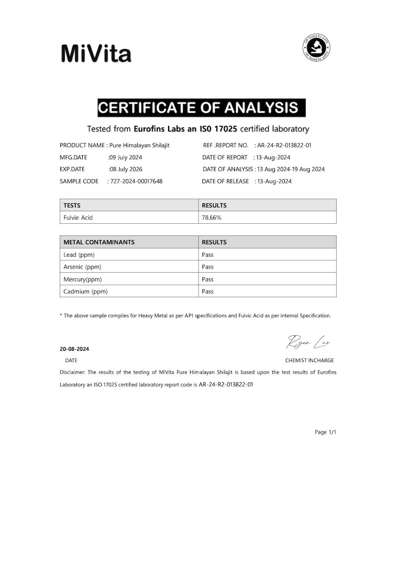 May include: Certificate of Analysis for Pure Himalayan Shilajit, tested by Eurofins Labs, an ISO 17025 certified laboratory. The report shows results for Fulvic Acid and metal contaminants, including lead, arsenic, mercury, and cadmium. The sample complies with API specifications for heavy metals and fulvic acid.