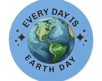 Pegatina ecológica del Día de la Tierra, calcomanía de vinilo «Todos los días son el Día de la Tierra», pegatina de la Madre Tierra sostenible, pegatina de activista del cambio climático