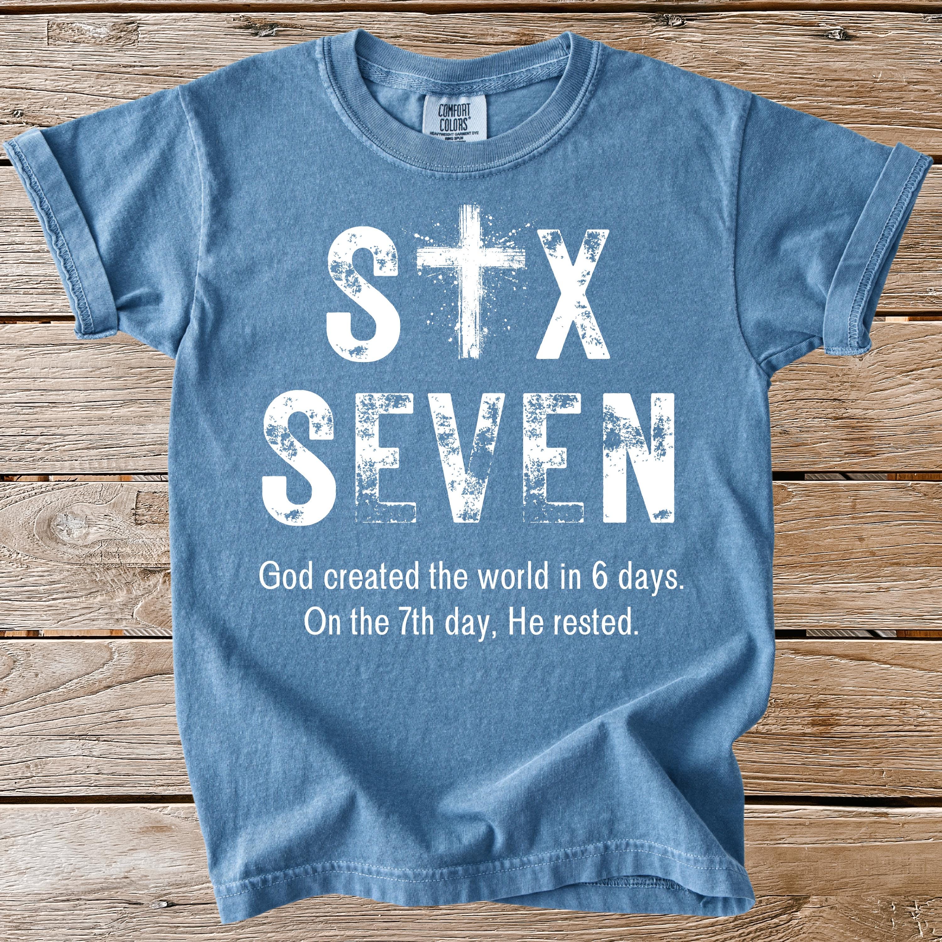 Comfort Colors® Christian Six Seven Youth & Adult Shirt, Humorous Faith Tees, Trendy Shirts, Christian Tshirt, Jesus Shirt, Religious Shirt