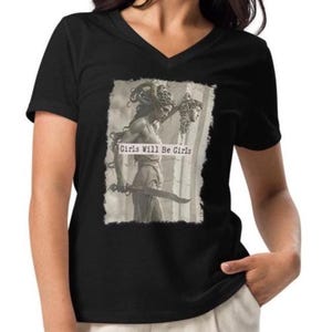 Medusa Shirt, Girls Will Be Girls V-Neck, Soft Combed Cotton T-Shirt