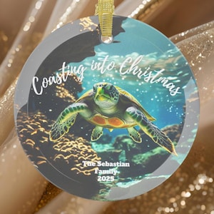 Personalisierte Meeresschildkröte Weihnachtsverzierung. Küsten Ozean Urlaub Dekor, Benutzerdefinierte Name Jahr 2025 Glas Geschenk, Strand Liebhaber, Schildkröte Liebhaber Geschenk
