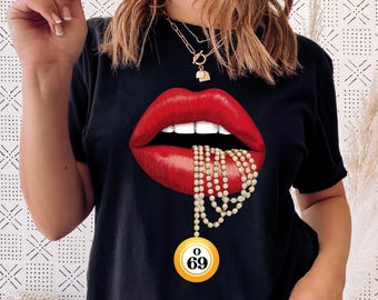 O69 Ball Bingo Tshirt, Lips Shirt, Funny Bingo Shirt, Unisex TShirt, Bingo Fan, Bingo Gift, Bingo Lovers, Bingo Nights, Bingo Player Tee