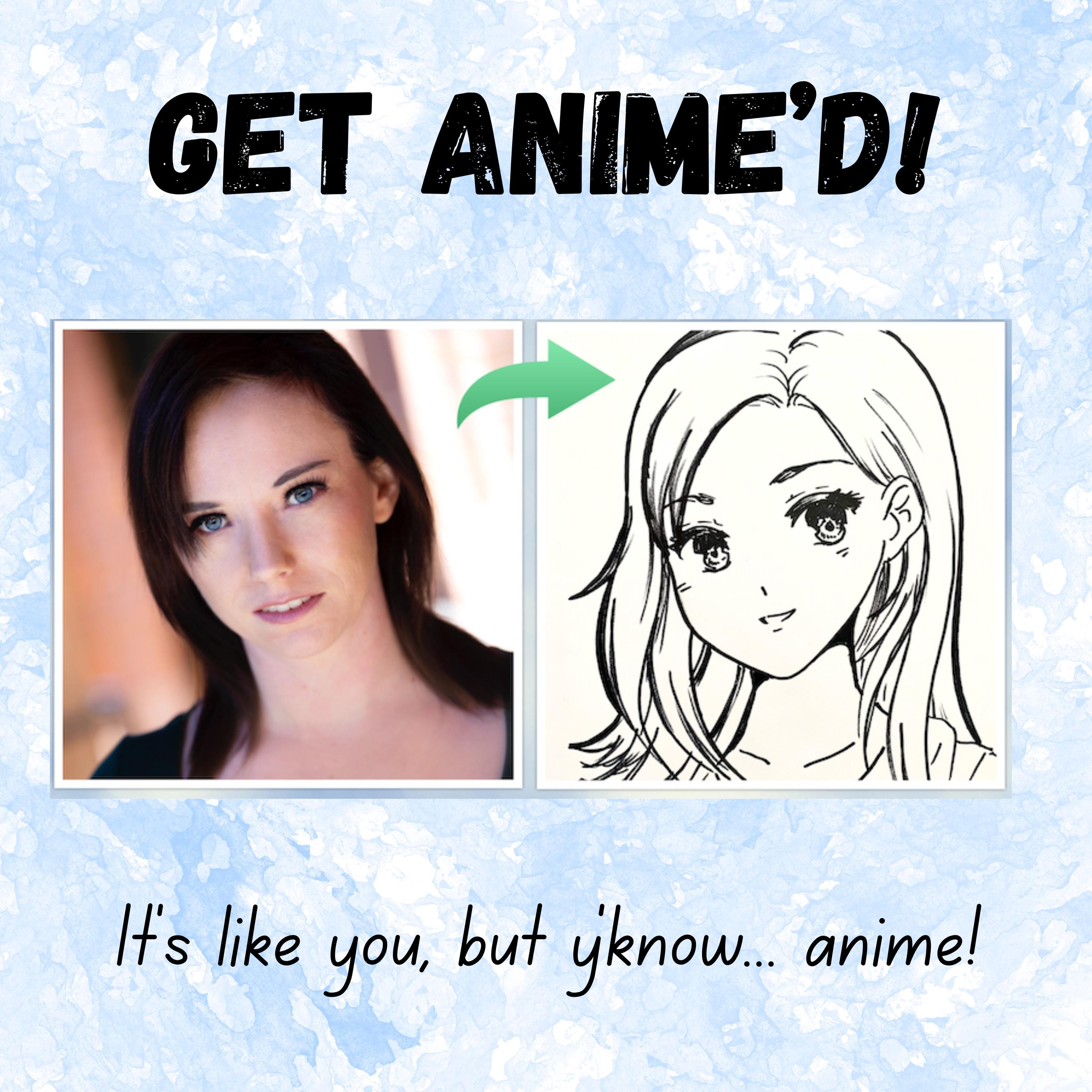 Get Drawn as an Anime Character!