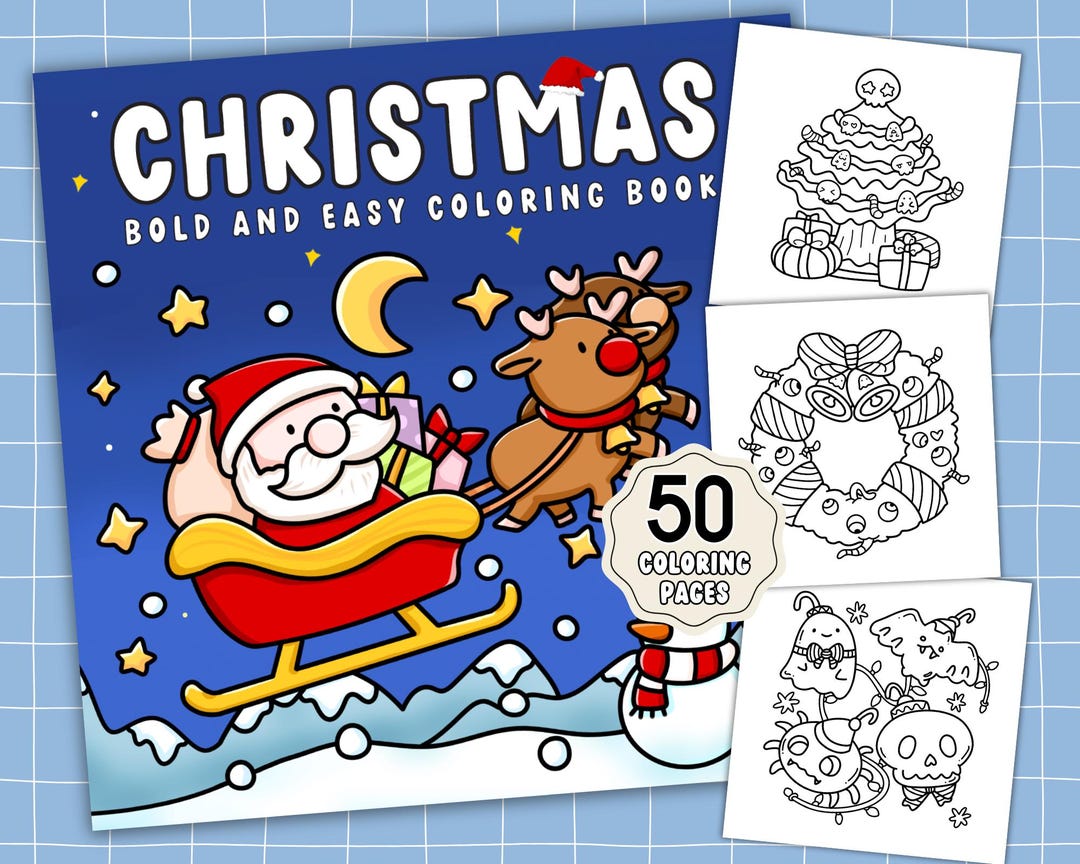 Bold and Easy Christmas Coloring Pages, 50 Cute and Festive Designs ...