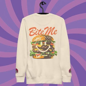 Bite Me Sweatshirt, Embroidered Logo Both Wrists, Burger Sweatshirt, Hamburger Sweatshirt, Foodie Shirt, Cheeseburger Shirt, Foodie Gift