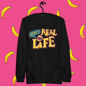 Embroidered &#39;Real Life&#39; Meme Sweatshirt: Funny Mom Life Crewneck