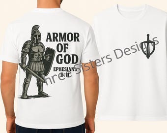 Armor of God Shirt Design | Ephesians 6:11 PNG SVG