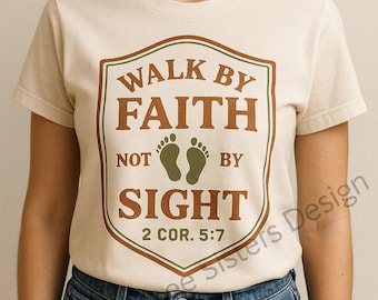 Walk By Faith Vintage Christian Shield SVG PNG • Scripture Shirt