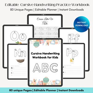 May include: A collection of digital workbooks for kids, featuring cursive handwriting practice. The workbooks display letters of the alphabet, with the text "Cursive Handwriting Workbook for Kids" and "ABC" visible. The image also includes the text "80 unique Pages | Editable Planner | Instant Downloads".