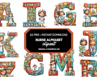May include: Watercolor illustrations of the alphabet letters A, I, G, B, K, J, Z, C, M, and R, each designed with a nurse theme. The letters are filled with medical supplies, toys, and nurses. The image includes the text "NURSE ALPHABET clipart".