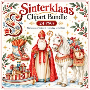Op de afbeelding: Een Sinterklaas Clipart-bundel met 24 PNG-bestanden en Nederlandse vakantieafbeeldingen in aquarel. De afbeelding toont een grote letter S, een laars gevuld met wortels, een stoomboot met cadeautjes, Sinterklaas en een wit paard met geschenken.